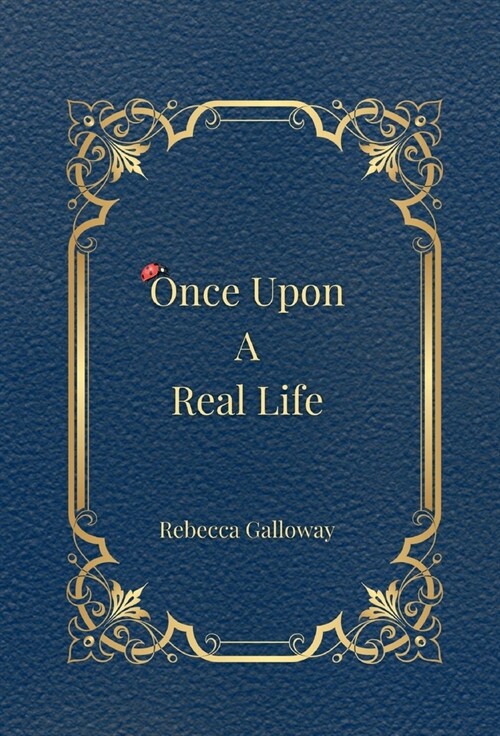 Once Upon A Real Life (Hardcover)