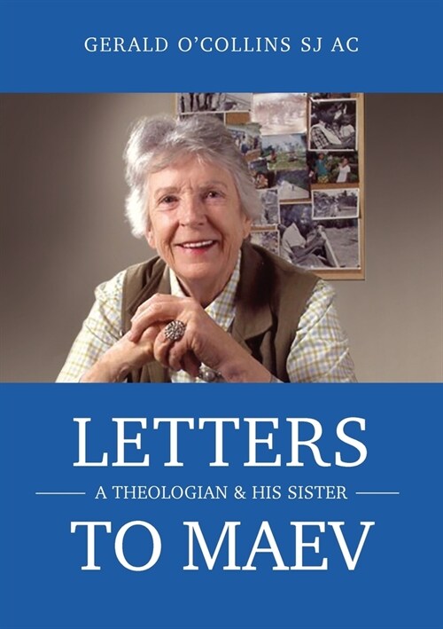 Letters to Maev: A Theologian and His Sister (Paperback)