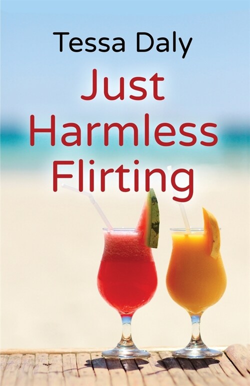 Just Harmless Flirting (Paperback)