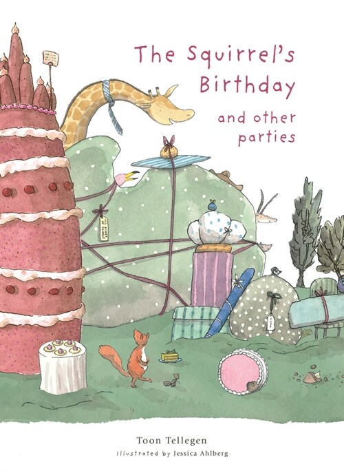 The Squirrels Birthday and Other Parties (Hardcover)