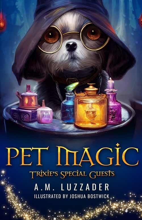 Pet Magic Trixies Special Guests (Paperback)