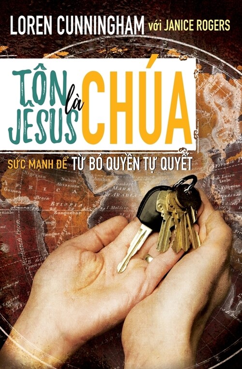 T? J?us l?Ch?: Sức mạnh để từ bỏ quyền tự quyết (Paperback)