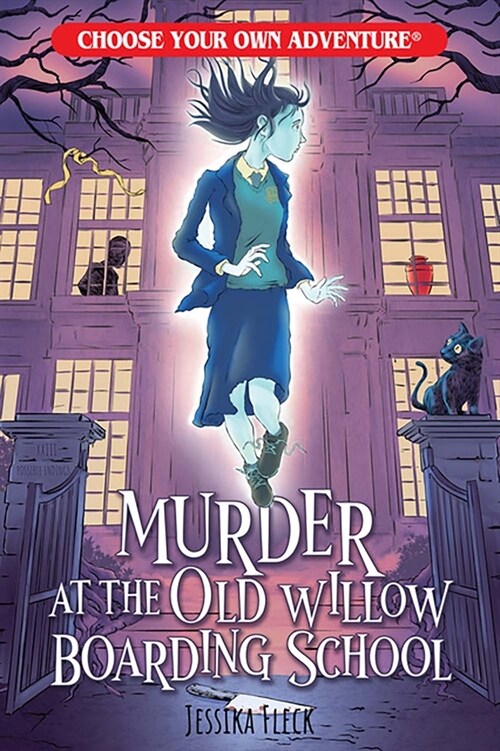 Murder at the Old Willow Boarding School (Choose Your Own Adventure) (Paperback)