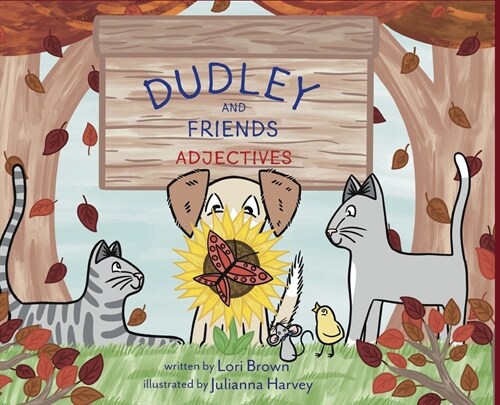 Adjectives: Dudley and Friends (Hardcover)