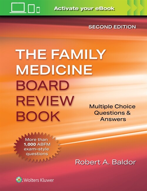 Family Medicine Board Review Book: Multiple Choice Questions & Answers: Print + eBook with Multimedia (Paperback, 2)