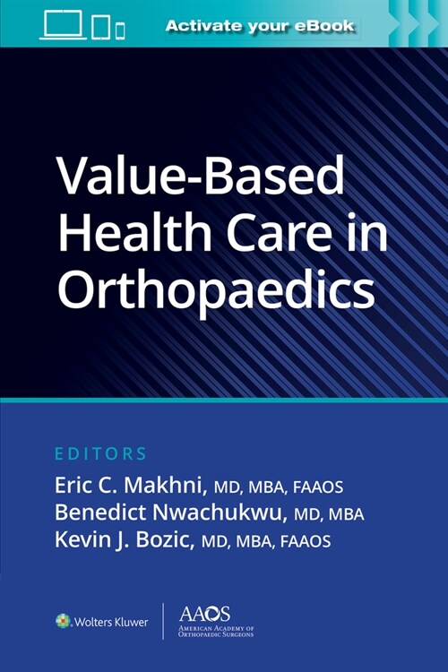 Value-Based Health Care in Orthopaedics (Paperback)