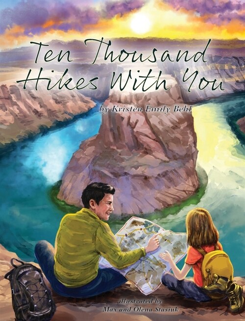 Ten Thousand Hikes With You (Hardcover)