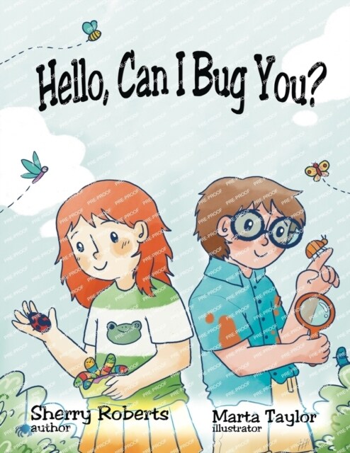 Hello, Can I Bug You (Paperback)