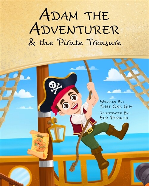 Adam the Adventurer and the Pirate Treasure (Paperback)