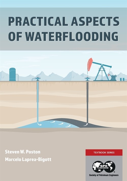 Practical Aspects of Waterflooding (Paperback)