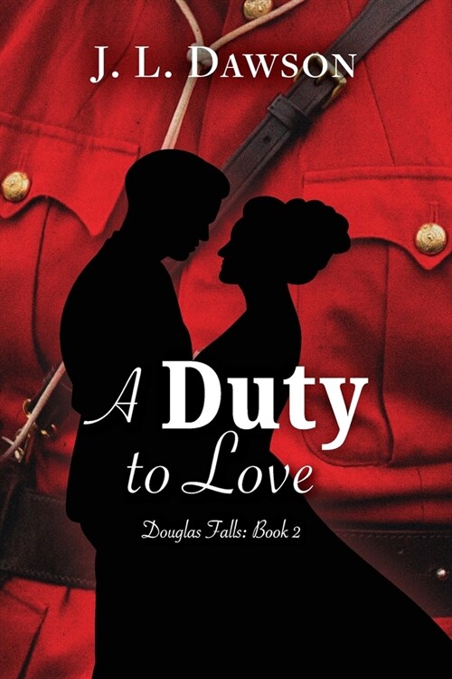 A Duty to Love (Paperback)