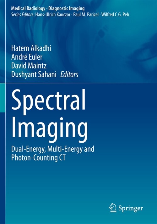 Spectral Imaging: Dual-Energy, Multi-Energy and Photon-Counting CT (Paperback, 2022)