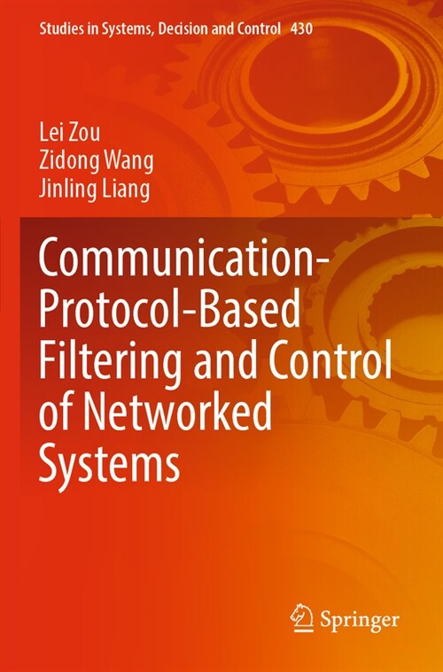 Communication-Protocol-Based Filtering and Control of Networked Systems (Paperback, 2022)