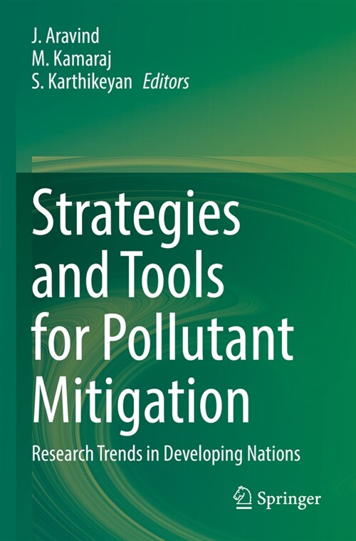 Strategies and Tools for Pollutant Mitigation: Research Trends in Developing Nations (Paperback, 2022)