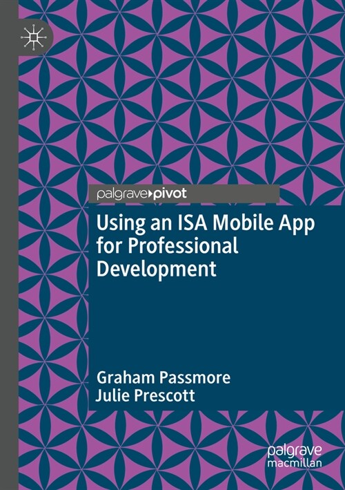 Using an ISA Mobile App for Professional Development (Paperback, 2022)