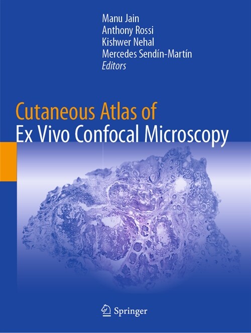 Cutaneous Atlas of Ex Vivo Confocal Microscopy (Paperback, 2022)