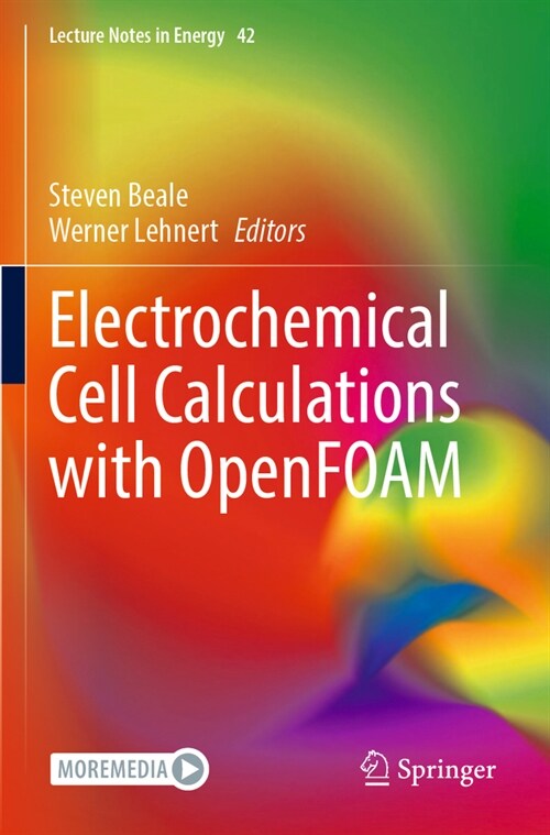 Electrochemical Cell Calculations with Openfoam (Paperback, 2022)