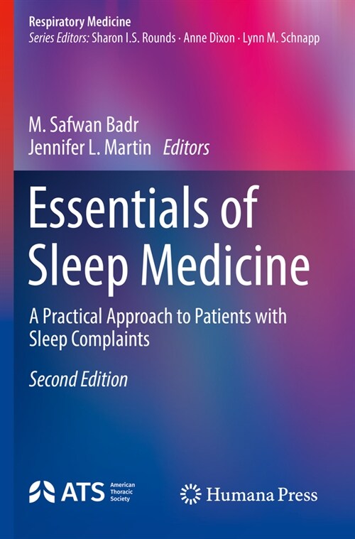 Essentials of Sleep Medicine: A Practical Approach to Patients with Sleep Complaints (Paperback, 2, 2022)