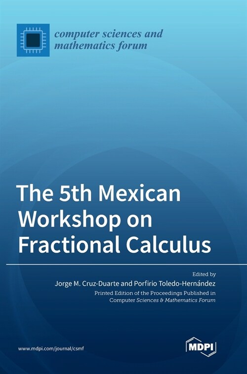 The 5th Mexican Workshop on Fractional Calculus (Hardcover)