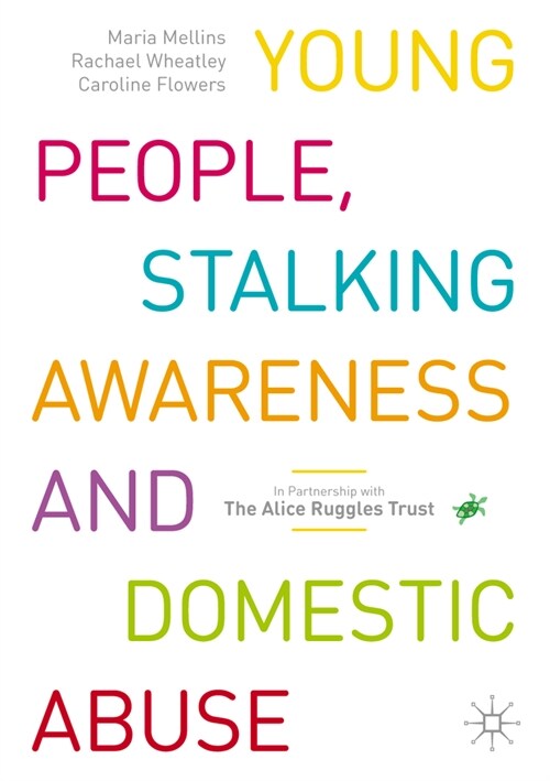 Young People, Stalking Awareness and Domestic Abuse (Paperback, 2023)