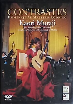 Kaori Muraji - Contrastes; Homenaje Al Maestro Rodrigo w/ Symphony Orchestra of Madrid (EMI DVD)