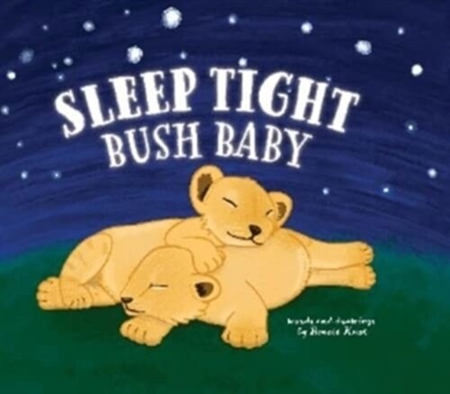 Sleep Tight Bush Baby (Hardcover)