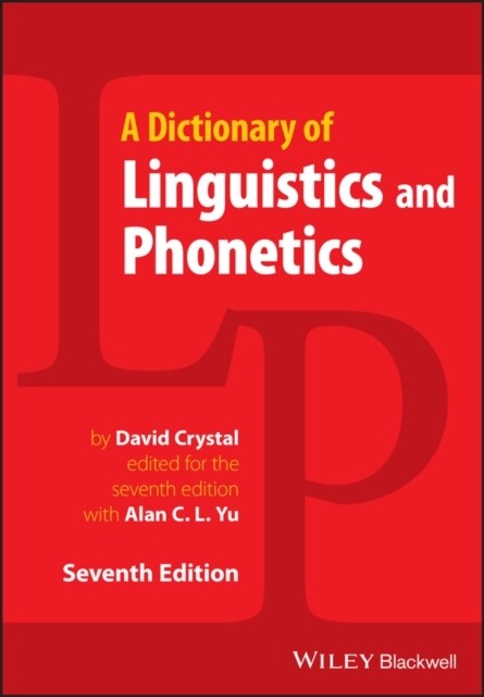 A Dictionary of Linguistics and Phonetics (Paperback, 7 ed)