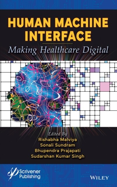 Human-Machine Interface: Making Healthcare Digital (Hardcover)