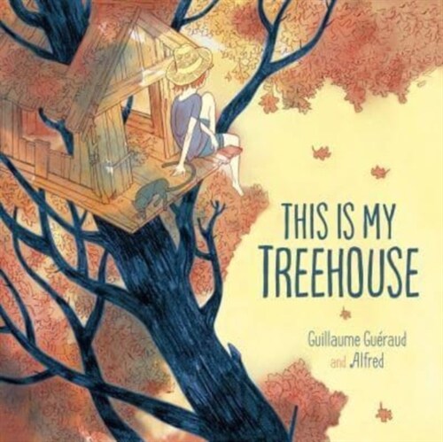 This Is My Treehouse (Hardcover)