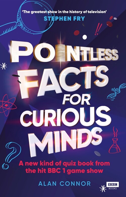 Pointless Facts for Curious Minds : A new kind of quiz book from the hit BBC 1 game show (Hardcover)