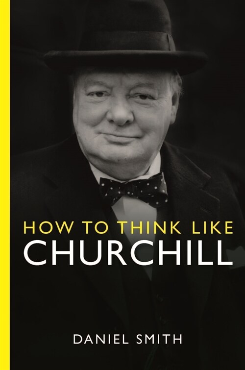 How to Think Like Churchill (Paperback)