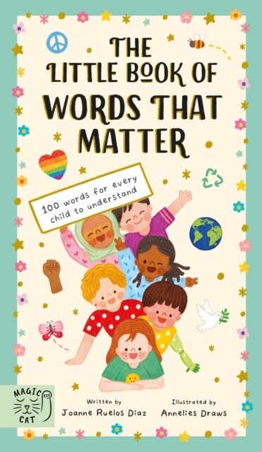 The Little Book of Words That Matter : 100 Words for Every Child to Understand (Hardcover)