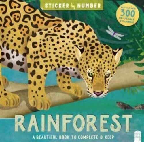 Sticker By Number Rainforest : Sticker By Number (Paperback)