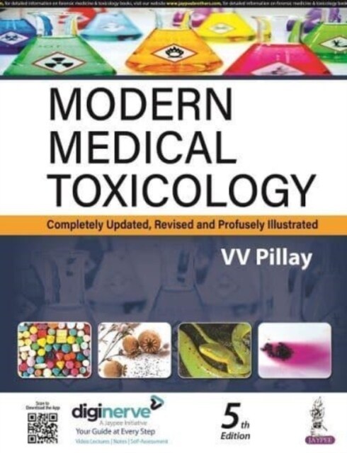 Modern Medical Toxicology : Completely Updated, Revised and Profusely Illustrated (Paperback, 5 Revised edition)