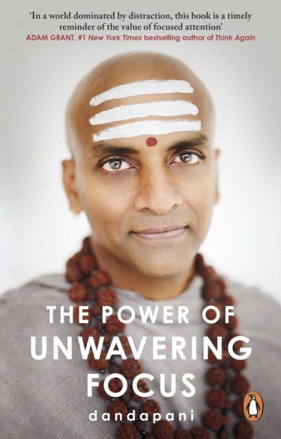 The Power of Unwavering Focus : Focus Your Mind, Find Joy and Manifest Your Goals (Paperback)