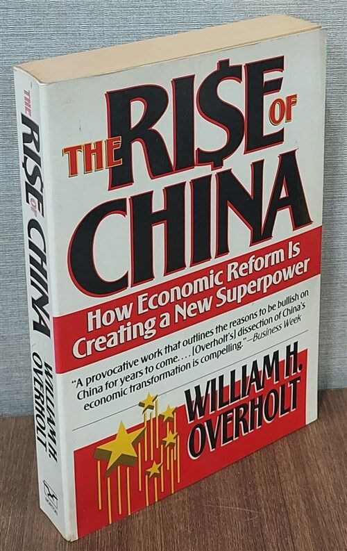 [중고] The Rise of China: How Economic Reform Is Creating a New Superpower (Paperback)