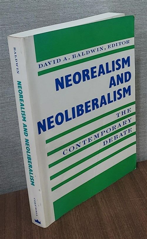 [중고] Neorealism and Neoliberalism: The Contemporary Debate (Paperback)