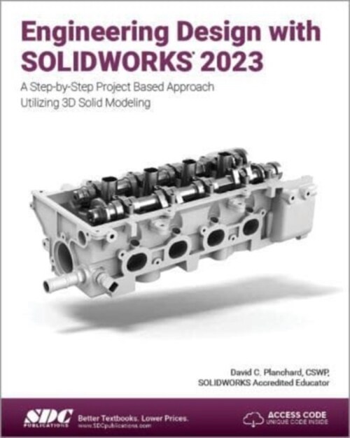 Engineering Design with SOLIDWORKS 2023 (Paperback, 1)