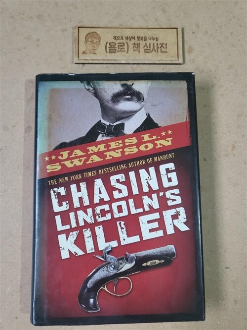 [중고] Chasing Lincoln‘s Killer: The Search for John Wilkes Booth (Hardcover)