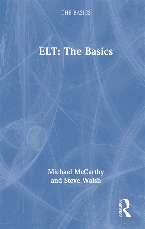 ELT: The Basics (Hardcover, 1)