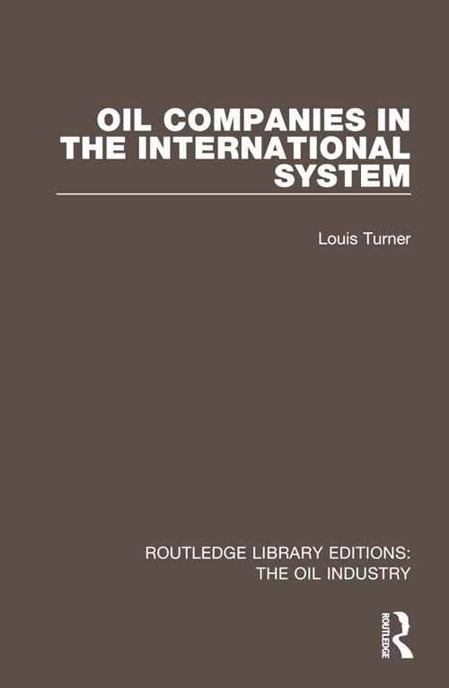 Oil Companies in the International System (Hardcover, 1)
