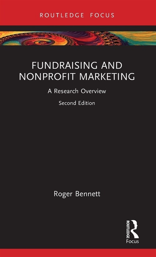 Fundraising and Nonprofit Marketing : A Research Overview (Hardcover, 2 ed)