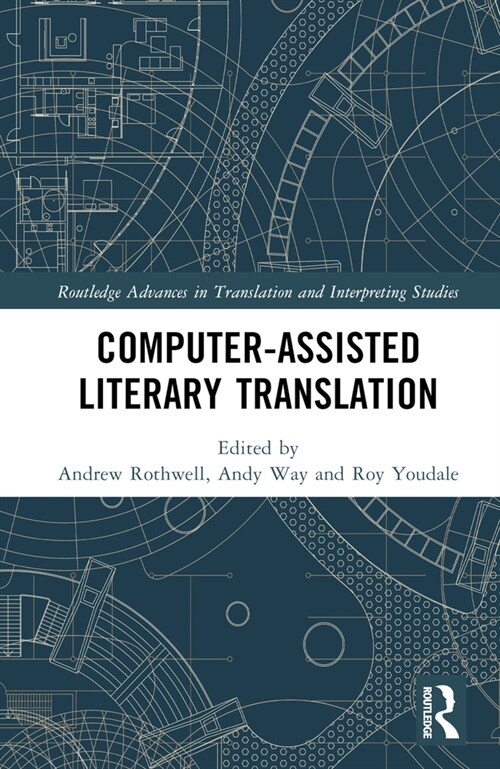 Computer-Assisted Literary Translation (Hardcover, 1)