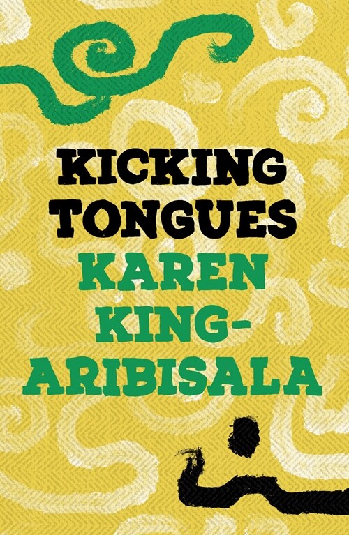 Kicking Tongues (Paperback)