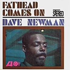 [수입] Dave Fathead Newman - Fathead Comes On [Remastered]