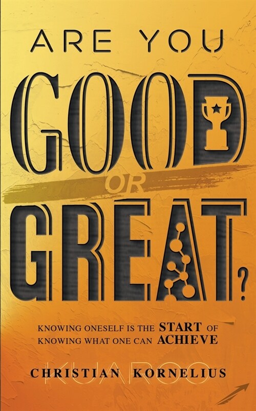 Are You Good or Great? (Paperback)
