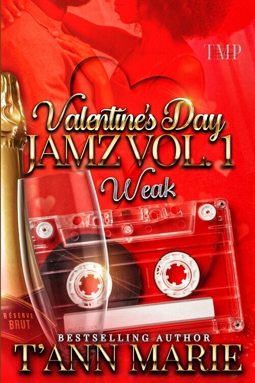 Valentines Day Jamz Vol. 1: Weak (Paperback)