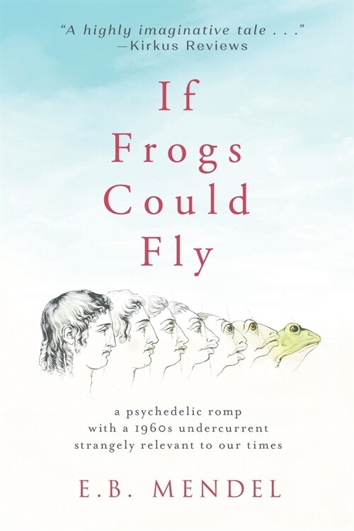 If Frogs Could Fly (Paperback)