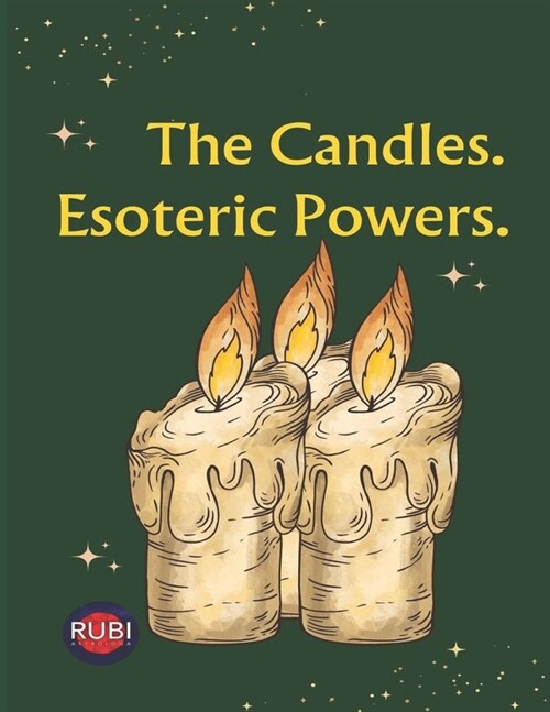 The Candles. Esoteric Powers. (Paperback)