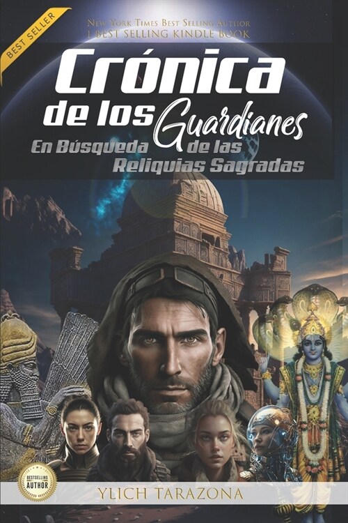 Cr?icas de Los Guardianes: En B?queda de las Reliquias Sagradas (Paperback)